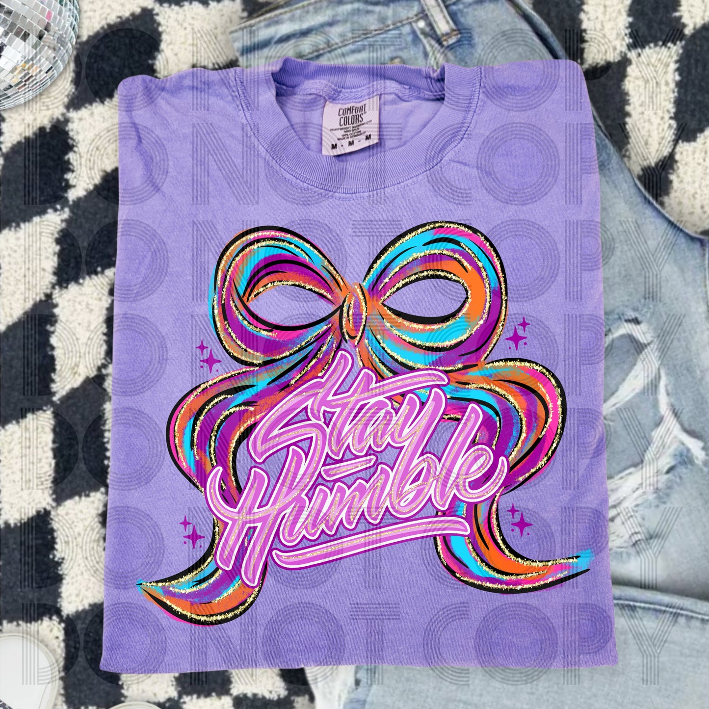 Bow Stay Humble - Shirt *indicate in note section color bow