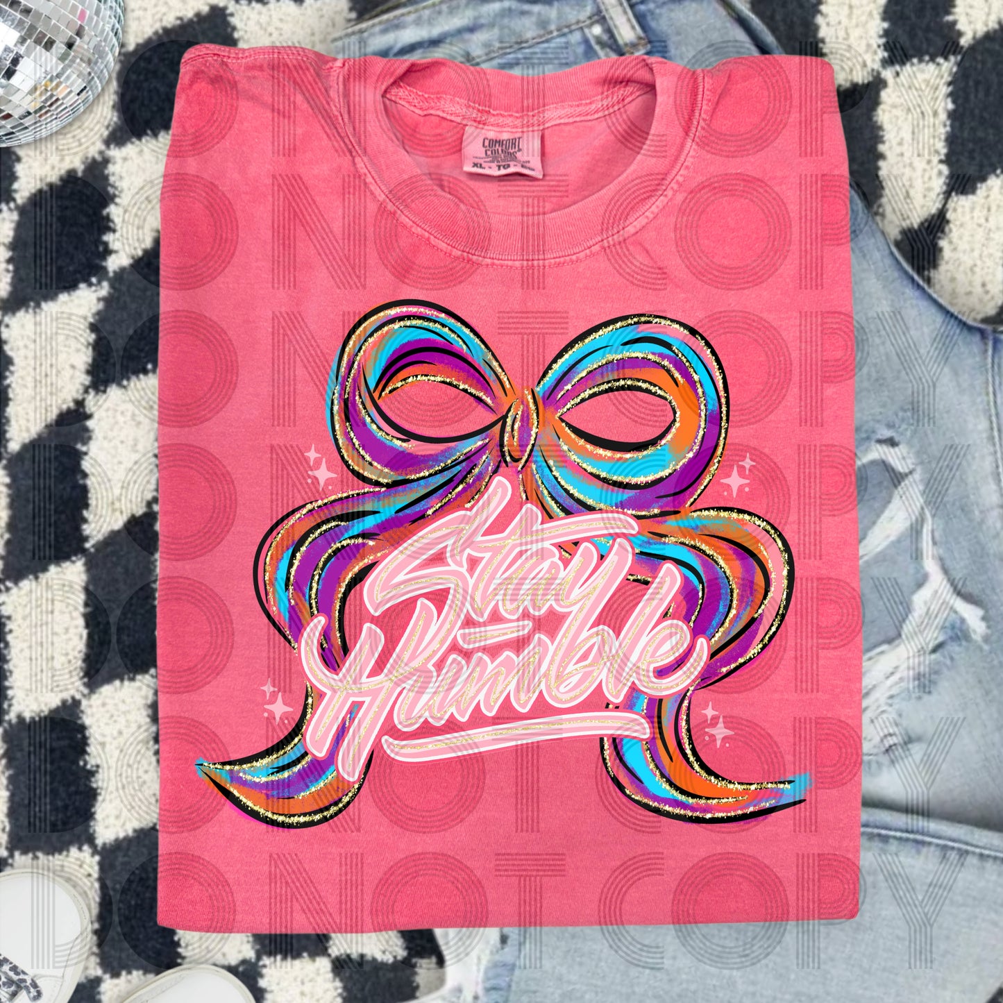 Bow Stay Humble - Shirt *indicate in note section color bow
