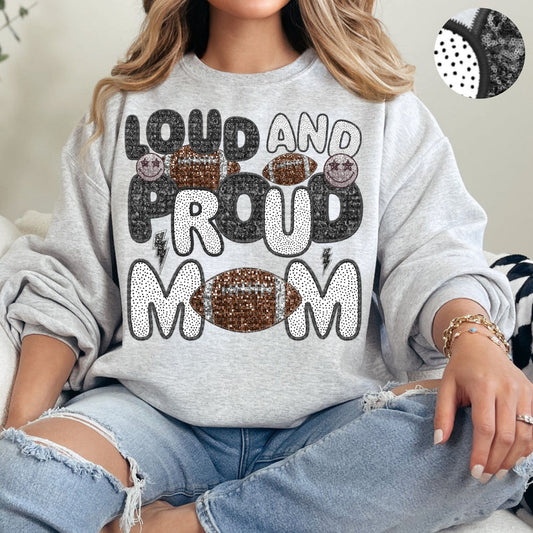 Loud And Proud Football Mom-SHIRT