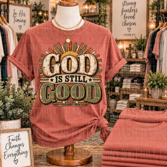 God Is Good - SHIRT SDD.26. *Please add shirt color to note box at checkout