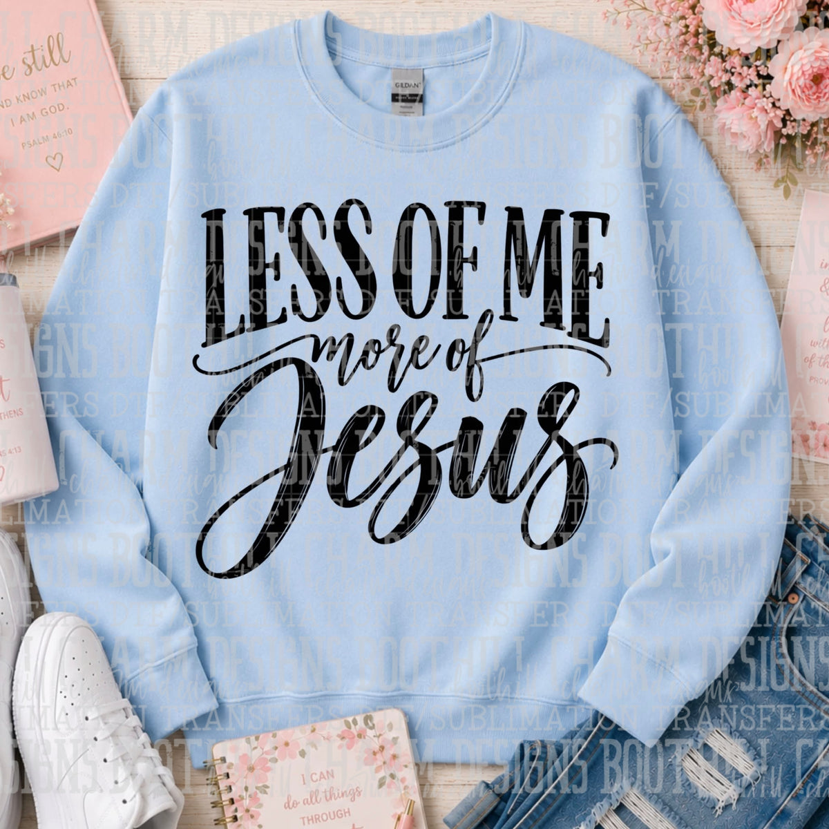 Less Of Me - SHIRT SDD.26. *Please add shirt color to note box at checkout