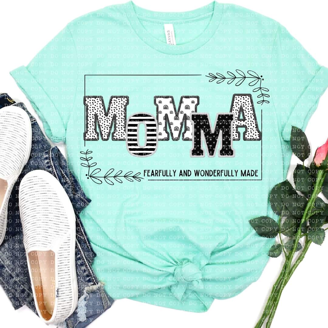 Fearfully & Wonderfully Made Nana *Other names available, add to notes box if other name needed-SHIRT