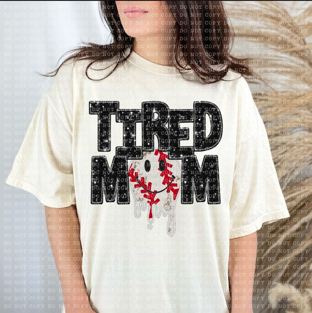 Tired Mom Drippy Baseball-SHIRT