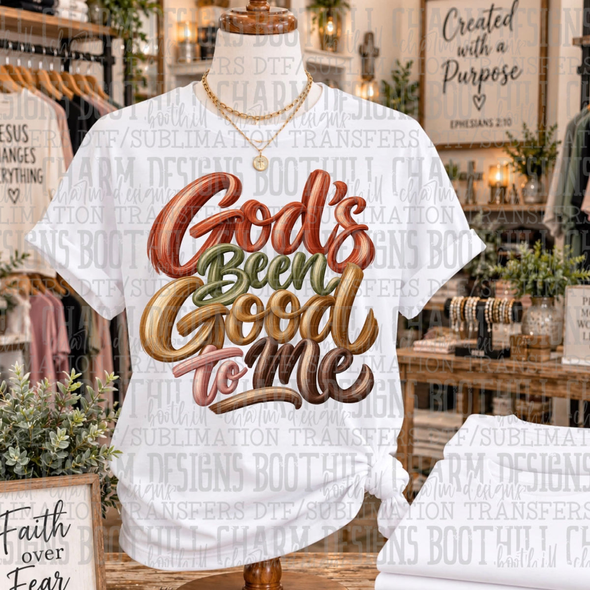 God's Been Good To Me - SHIRT SDD.26. *Please add shirt color to note box at checkout