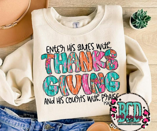 Enter His Gates With Thanksgiving - SHIRT SDD