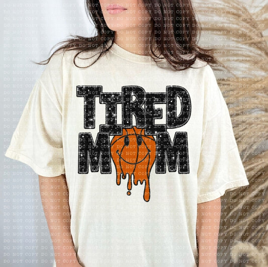 Tired Mom Drippy Basketball-SHIRT