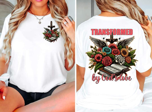 Transformed By God's Love-SHIRT