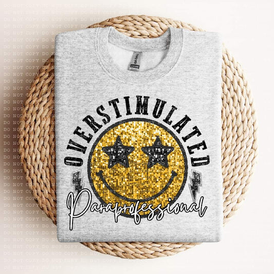 Overstimulated Paraprofessional-SHIRT