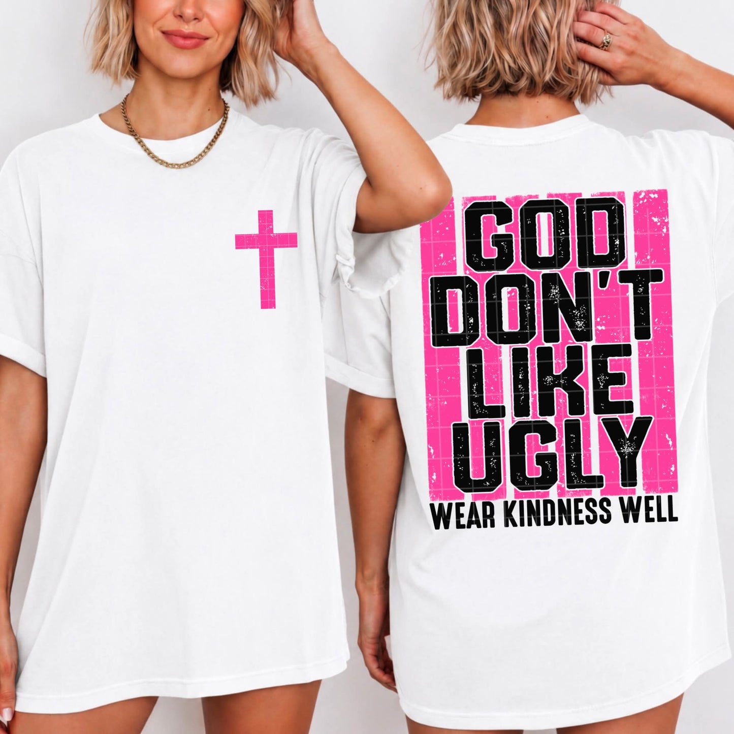 God Don't Like Ugly - SHIRT