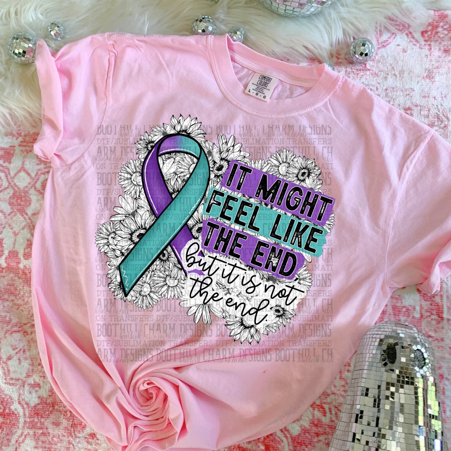 Suicide Awareness It Might Feel Like The End - SHIRT *Add color of shirt wanted in notes box