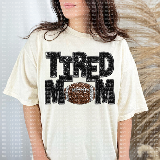 Tired Mom Football-SHIRT