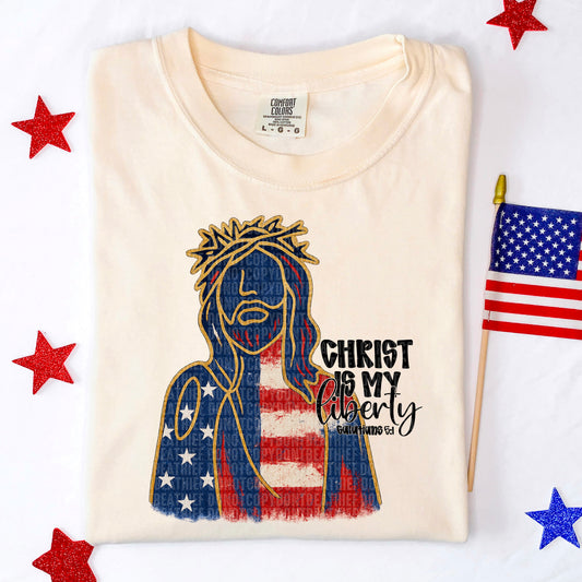 Christ Is My Liberty - SHIRT SDD.26. *Add color of shirt wanted in notes box.