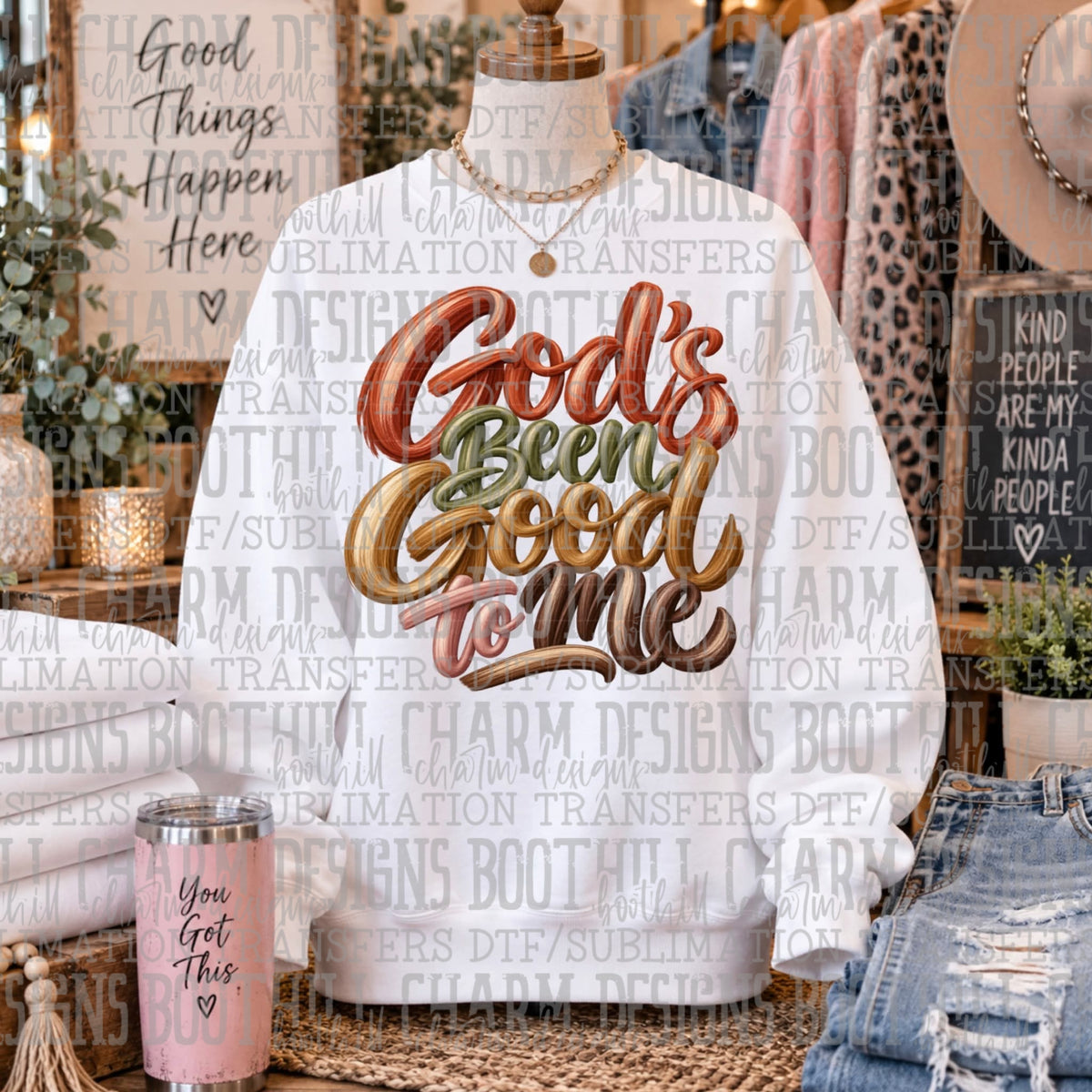 God's Been Good To Me - SHIRT SDD.26. *Please add shirt color to note box at checkout