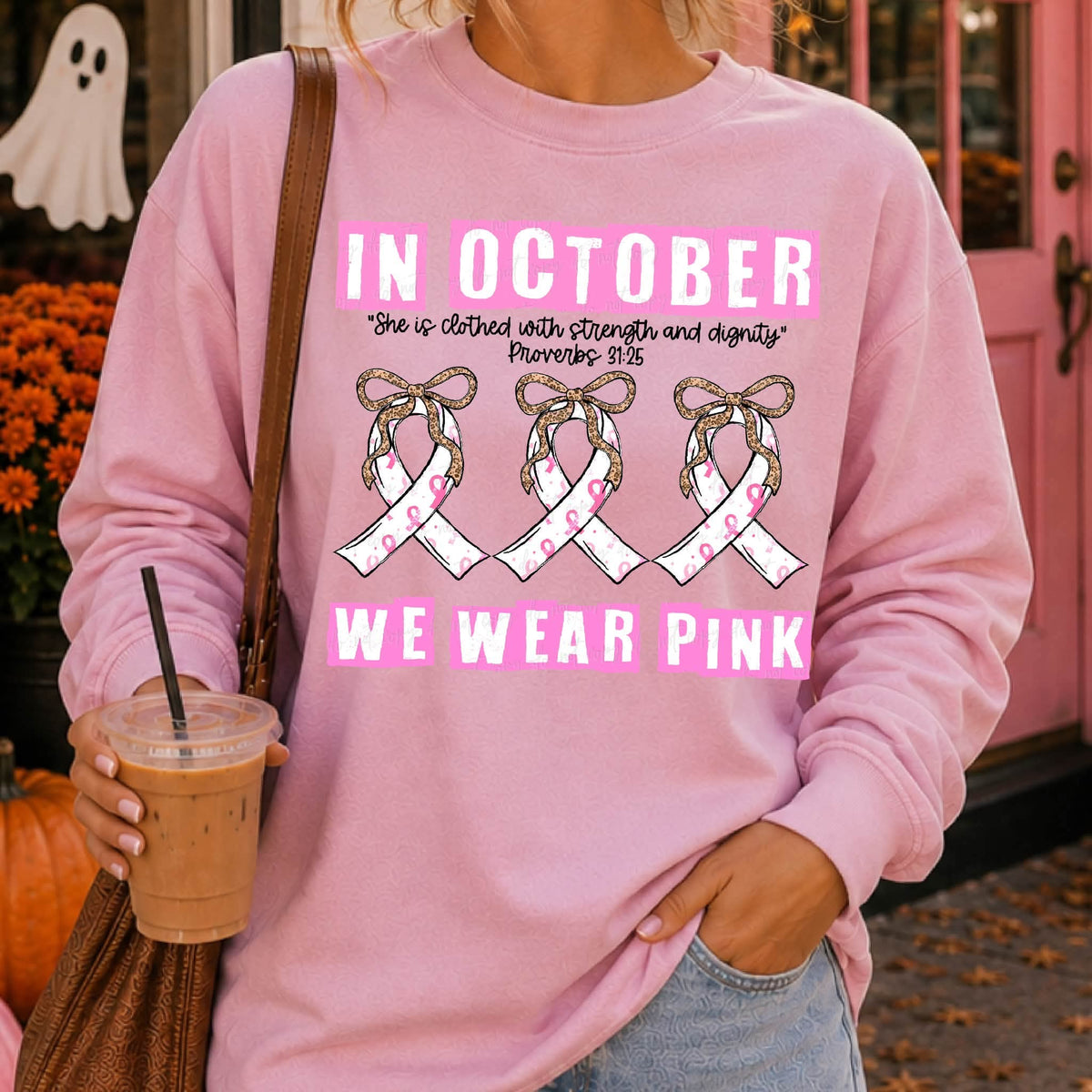 In October We Wear Pink Breast Cancer Awareness - SHIRT SDD.26  *Add color of shirt wanted in notes box.