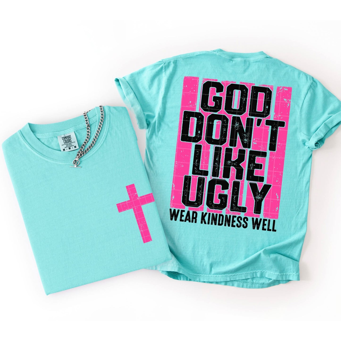 God Don't Like Ugly - SHIRT