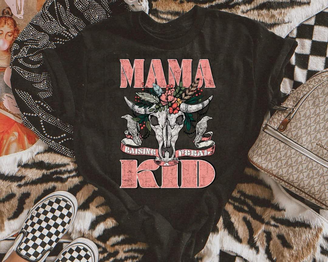 Mama Raising A Feral Kid-SHIRT